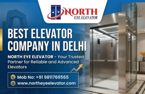 Best Elevator Company in Delhi