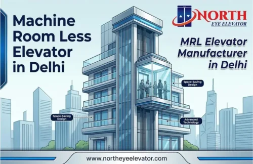 MRL Elevator Manufacturer in Delhi