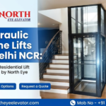 Hydraulic Home Lifts in Delhi NCR